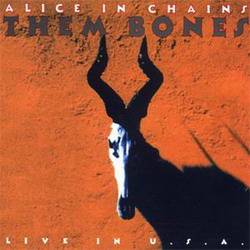 Alice In Chains : Them Bones: Live in USA
